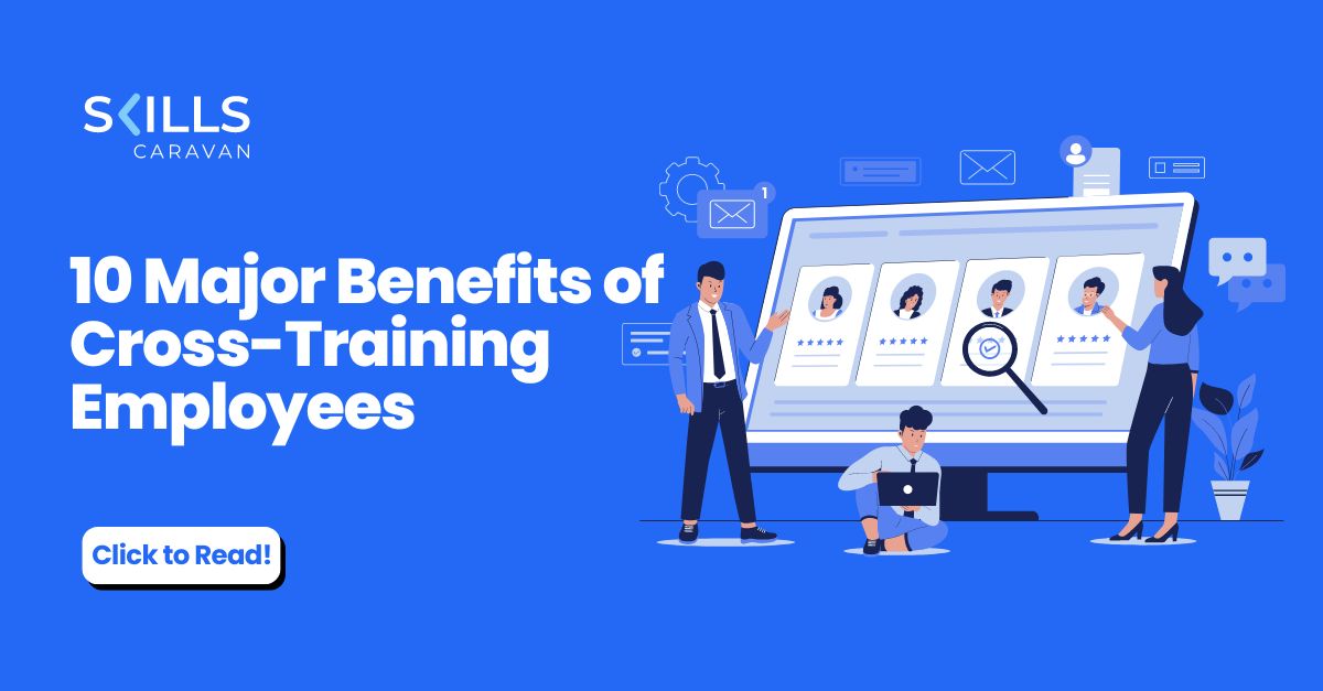 10 Benefits of Cross Training Employees (2026) – Examples & HR Guide
